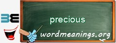 WordMeaning blackboard for precious